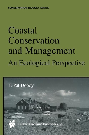 Doody, J. Pat. Coastal Conservation and Management - An Ecological Perspective. Springer Netherlands, 2002.