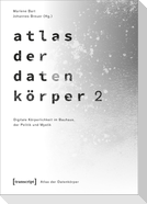 Atlas der Datenkörper 2