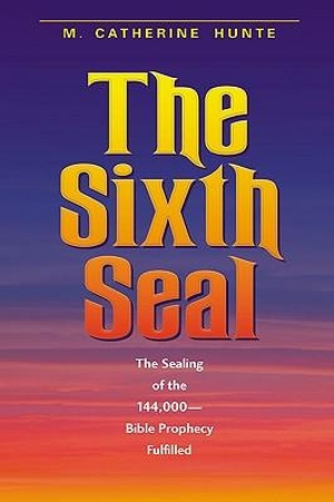 Hunte, M. Catherine. The Sixth Seal. Salem Author Solutions, 2002.