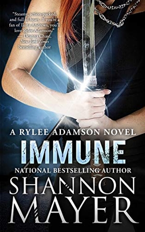 Mayer, Shannon. Immune - A Rylee Adamson Novel, Book 2. Simon & Schuster UK Ltd, 2016.