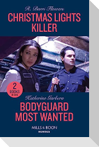 Christmas Lights Killer / Bodyguard Most Wanted