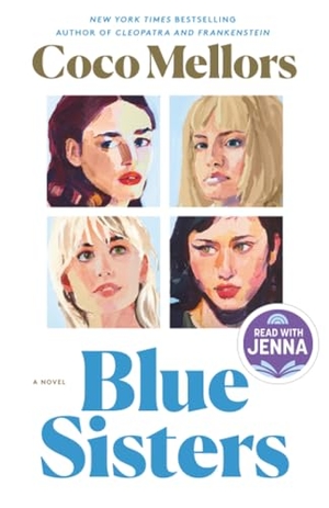 Mellors, Coco. Blue Sisters - A Read with Jenna Pick: A Novel. Random House, 2025.