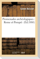 Promenades archéologiques
