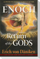 Enoch and the Return of the Gods