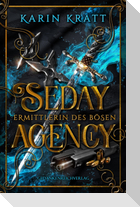Seday Agency 1: Ermittlerin des Bösen (Seday Academy 11)