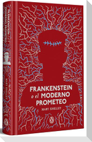 Frankenstein O El Moderno Prometeo / Frankenstein or the Modern Prometheus
