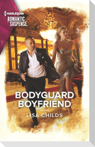 Bodyguard Boyfriend