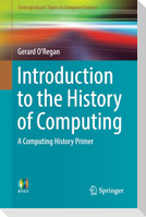Introduction to the History of Computing