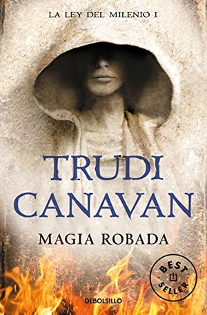 Canavan, Trudi. Magia robada. Debolsillo, 2019.