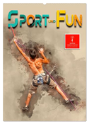 Sport und Fun (Wandkalender 2025 DIN A2 hoch), CALVENDO Monatskalender
