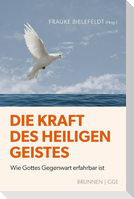 Die Kraft des Heiligen Geistes