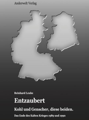 Leube, Reinhard. Entzaubert - Kohl und Genscher, diese beiden. Das Ende des Kalten Krieges 1989 und 1990. Anderwelt Verlag, 2021.