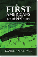 The First Americans and Their Achievements