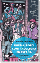 Poesía, pop y contracultura en España