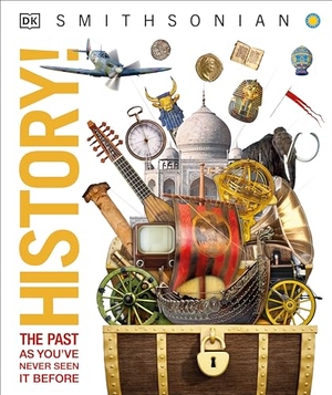 Dk. Knowledge Encyclopedia History! - World History as You've Never Seen It Before. DK Publishing (Dorling Kindersley), 2019.