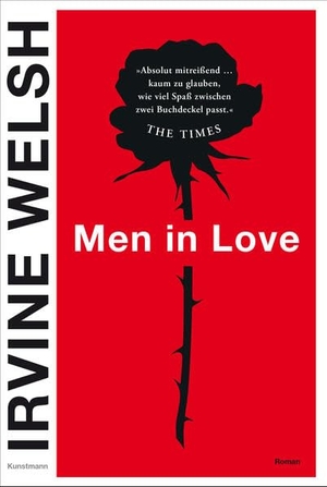 Welsh, Irvine. Men in Love. Kunstmann Antje GmbH, 2026.