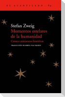Momentos estelares de la humanidad