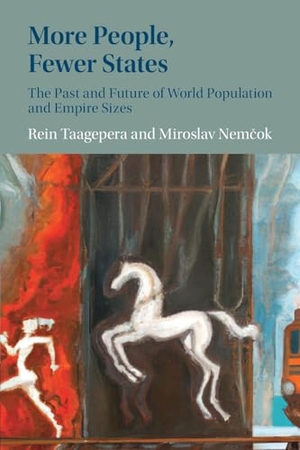 Taagepera, Rein / Nem&. More People, Fewer States. Cambridge University Press, 2024.