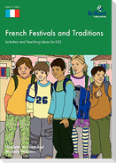 French Festivals and Traditions - Activities and Teaching Ideas for KS3
