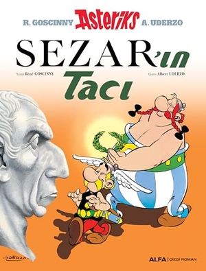Goscinny, Rene. Asteriks - Sezarin Taci. Alfa Basim Yayim Dagitim, 2026.