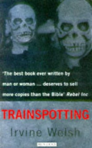 Welsh, Irvine. Trainspotting. Random House UK Ltd, 1996.