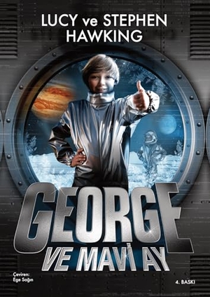 Hawking, Lucy. George ve Mavi Ay. Xlibris, 2023.