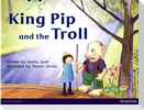 Bug Club Guided Fiction Reception Red C King Pip and the Troll