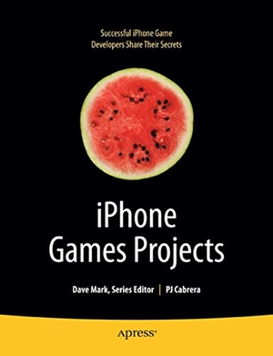 Cabrera, Pj / Lee, James et al. iPhone Games Projects. Apress, 2009.