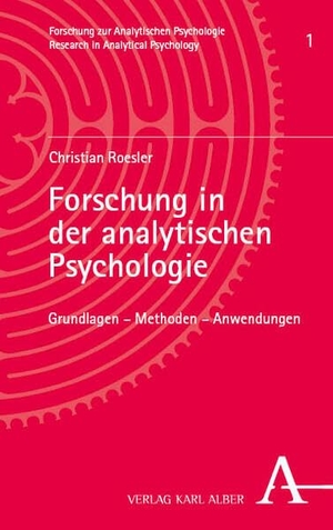 Roesler, Christian. Forschung in der analytischen Psychologie - Grundlagen - Methoden - Anwendungen. Karl Alber i.d. Nomos Vlg, 2026.