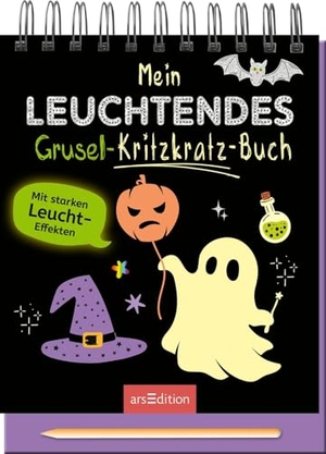 Mein leuchtendes Grusel-Kritzkratz-Buch - Mit starken Leucht-Effekten. Ars Edition GmbH, 2026.