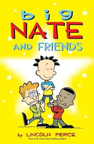 Peirce, Lincoln. Big Nate and Friends. Black Rabbit Books, 2026.