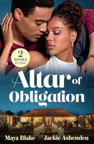 Blake, Maya / Jackie Ashenden. ALTAR OF OBLIGATION PB. Harper Collins Publishers - UK Wholesale Acct, 2026.