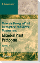 Molecular Biology in Plant Pathogenesis and Disease Management
