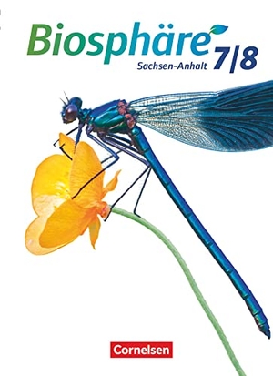 Grimmer, Anja / Göbel, Engelhardt et al. Biosphäre Sekundarstufe I 7./8. Schuljahr - Gymnasium Sachsen-Anhalt - Schülerbuch. Cornelsen Verlag GmbH, 2017.