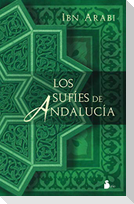 Los sufíes de Andalucía