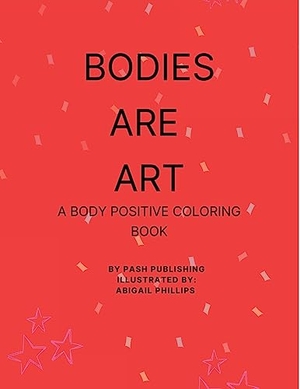 Bodies Are Art. Southern PaSH, 2023.