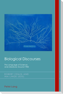 Biological Discourses