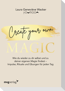 Create your own MAGIC