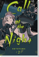 Call of the Night, Vol. 2