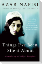 Things I've Been Silent About