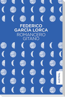 Romancero Gitano (Poesía) / Gypsy Ballads (Poems)