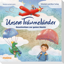 Unsere Träumeländer