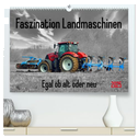 Faszination Landmaschinen - Egal ob alt oder neu (hochwertiger Premium Wandkalender 2025 DIN A2 quer), Kunstdruck in Hochglanz