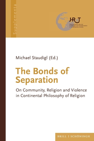 The Bonds of Separation - On Community, Religion and Violence in Continental Philosophy of Religion. Brill I  Schoeningh, 2026.