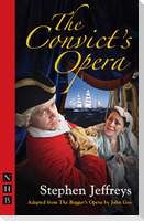 The Convict's Opera