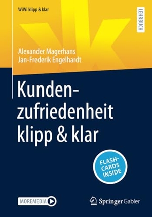 Engelhardt, Jan-Frederik / Alexander Magerhans. Kundenzufriedenheit klipp & klar. Springer Fachmedien Wiesbaden, 2023.