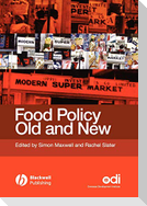 Food Policy Old and New