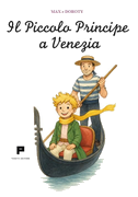 Il Piccolo Principe a Venezia