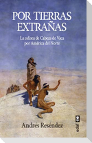 Por Tierras Extrañas