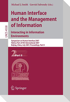 Human Interface and the Management of Information. Interacting in Information Environments